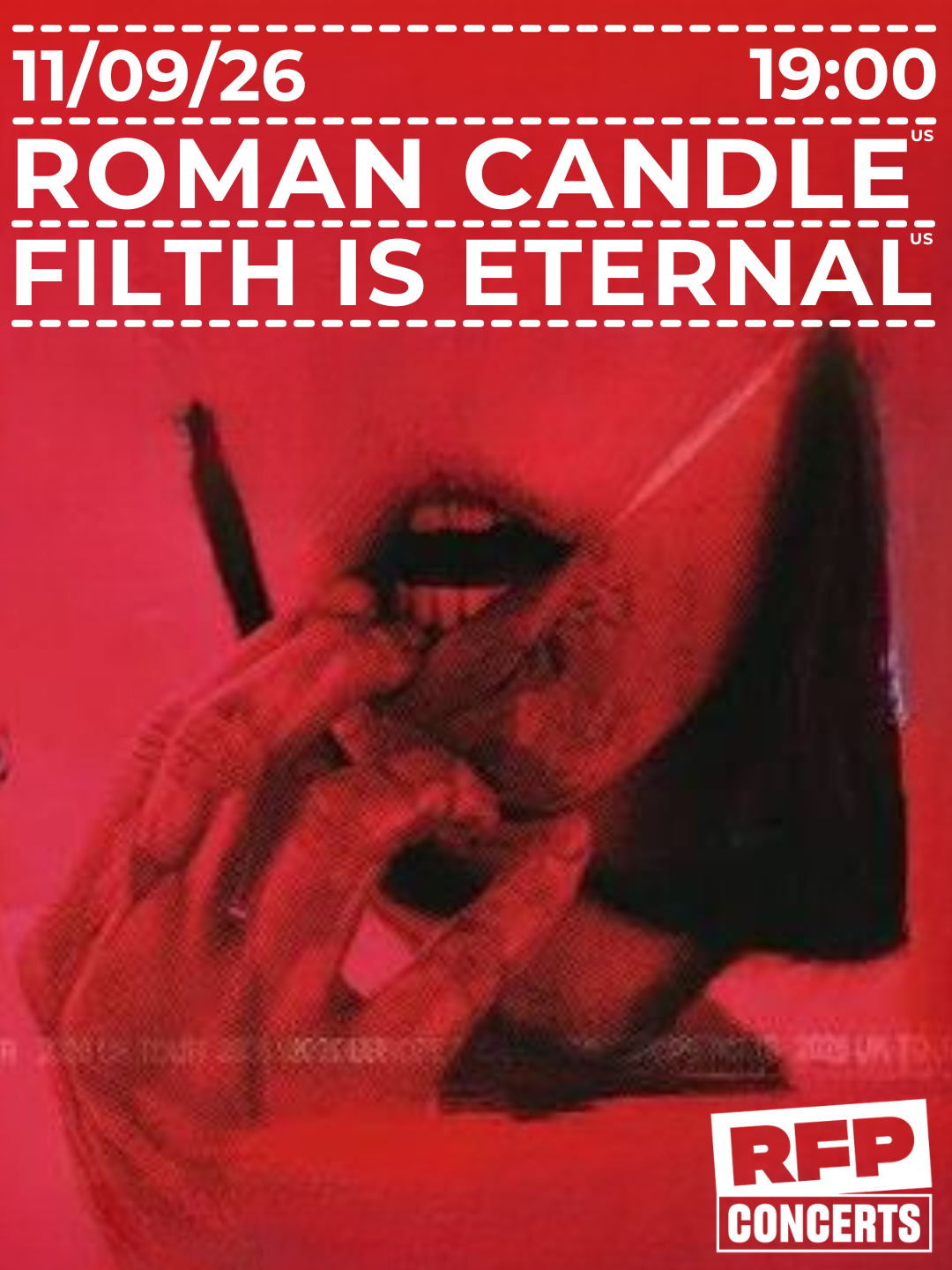 Roman Candle (US), Filth is Eternal (US)
