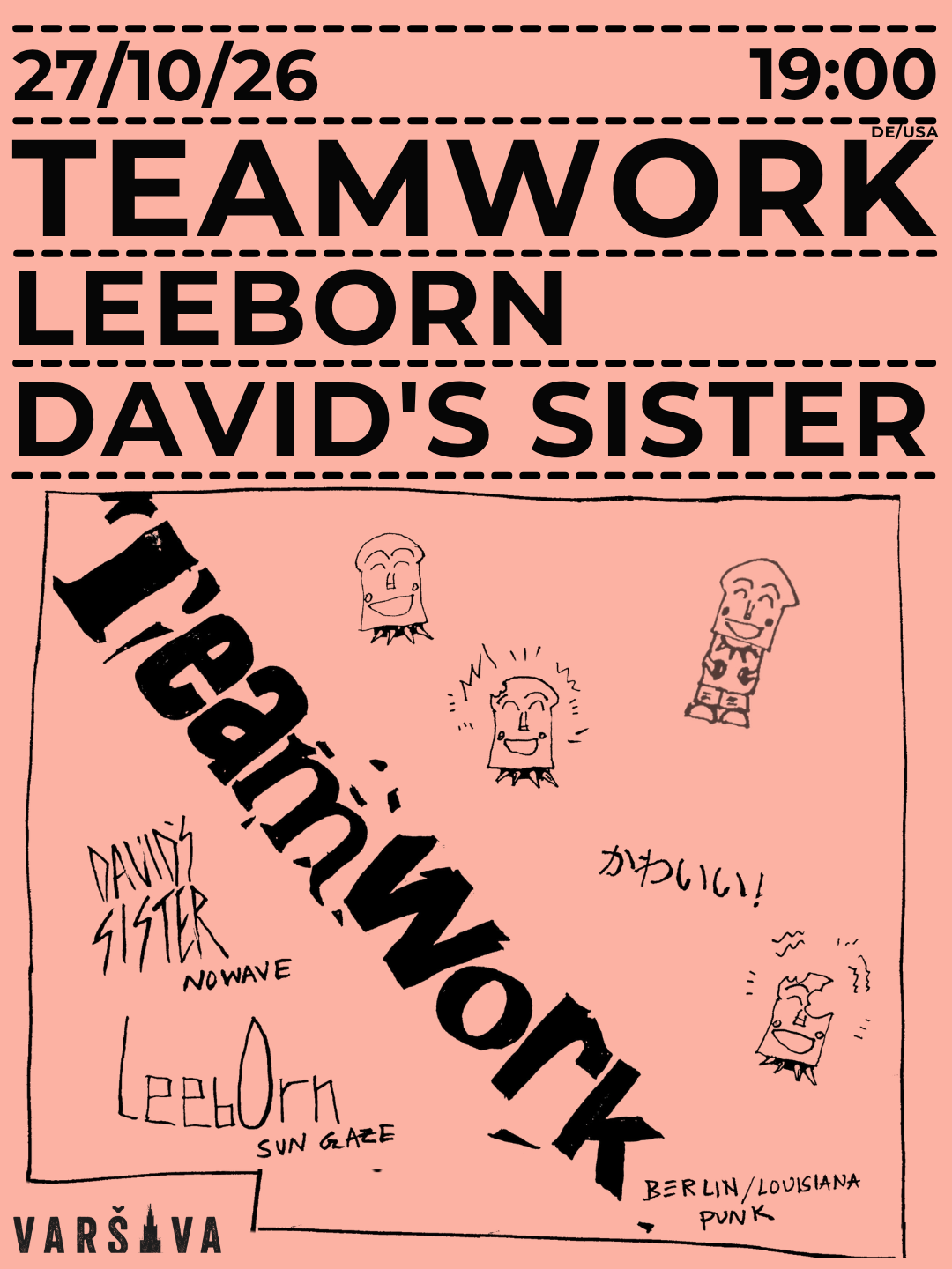 Team Work (DE/USA), Leeb0rn, David's Sister